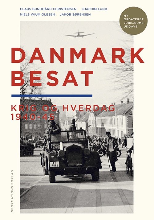Cover for Claus Bundgård Christensen, Joachim Lund, Niels Wium Olesen, Jakob Sørensen · Danmark besat (Bound Book) [5e édition] (2020)
