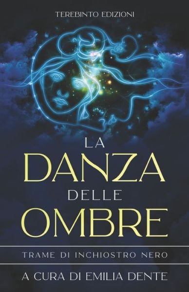 Cover for Aa Vv · La Danza Delle Ombre (Paperback Book) (2021)