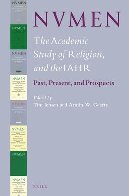 Cover for Tim Jensen · NVMEN, the academic study of religion, and the IAHR (Book) (2015)