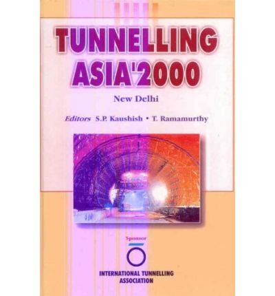 Cover for Tunnelling Asia 2000: Proceedings New Delhi 2000 (Hardcover Book) (2001)