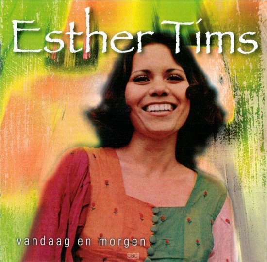 Cover for Esther Tims · Vandaag En Morgen (CD) (2013)