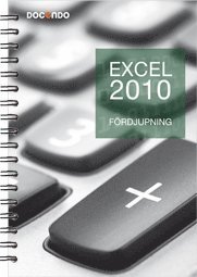 Cover for Eva Ansell · Inspira: Excel 2010 Fördjupning (Spiralbuch) (2011)