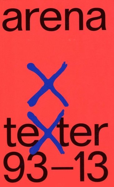 Cover for Christopher West · Arena texter 93-13 (Paperback Bog) (2013)