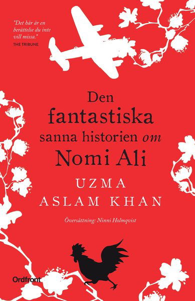 Cover for Uzma Aslam Khan · Den fantastiska sanna historien om Nomi Ali (Hardcover Book) (2021)