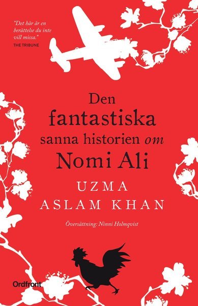 Cover for Uzma Aslam Khan · Den fantastiska sanna historien om Nomi Ali (Innbunden bok) (2021)