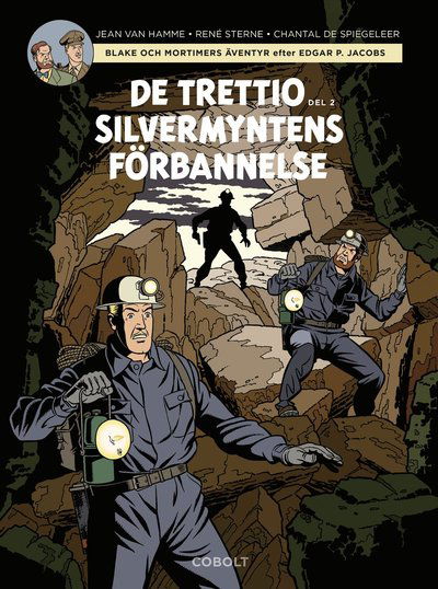 Cover for Jean Van Hamme · Blake och Mortimer : De trettio silvermyntens förbannelse, del 2 (Inbunden Bok) (2023)