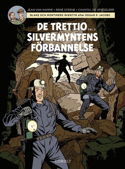 Cover for Jean Van Hamme · Blake och Mortimer : De trettio silvermyntens förbannelse, del 2 (Gebundesens Buch) (2023)
