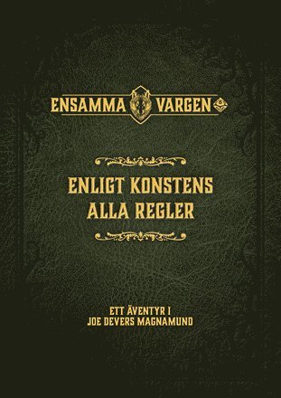 Cover for Joe Dever · Ensamma Vargen Rollspelet: Enligt konstens alla regler (Book) (2017)