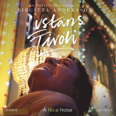 Cover for Birgitta Andersson · Lustans tivoli (CD) (2016)