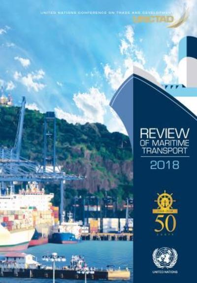 Cover for United Nations Conference on Trade and Development · Review of maritime transport 2018 (Paperback Book) (2019)