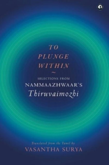 Cover for Vasantha Surya · To Plunge Within (Hardcover Book) (2022)