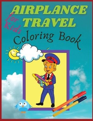 Cover for Simona · Airplane travel coloring book for kids (Paperback Book) (2021)