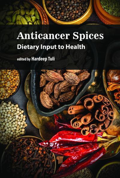 Cover for Hardeep Singh Tuli · Anticancer Spices: Dietary Input to Health (Gebundenes Buch) (2024)