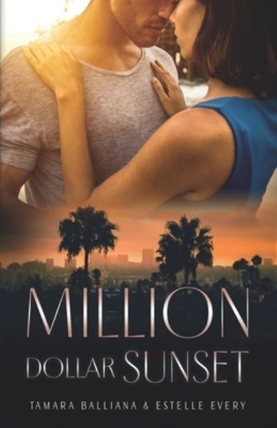 Cover for Estelle Every · Million Dollar Sunset - Million Dollar Love (Paperback Book) (2021)