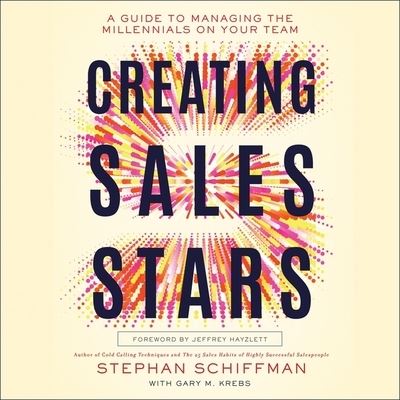 Cover for Stephan Schiffman · Creating Sales Stars (CD) (2018)