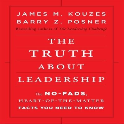 Cover for James M Kouzes · The Truth about Leadership Lib/E (CD) (2010)