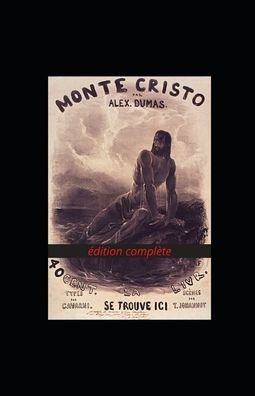 Cover for Alexandre Dumas · Le Comte de Monte-Cristo - Tome I (Paperback Bog) (2022)