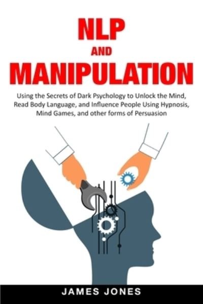 Cover for James Jones · NLP and Manipulation (Paperback Bog) (2020)