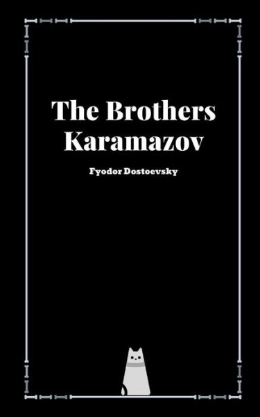 Cover for Fyodor Dostoevsky · The Brothers Karamazov by Fyodor Dostoevsky (Pocketbok) (2021)