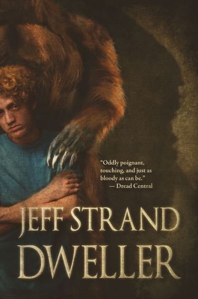 Cover for Jeff Strand · Dweller (Paperback Book) (2020)