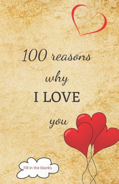 Cover for Reasons Why I Love You Collection Books · 100 reasons why I LOVE you (Paperback Book) (2020)