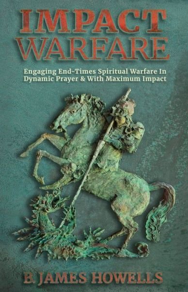 Cover for B James Howells · Impact Warfare (Paperback Book) (2020)