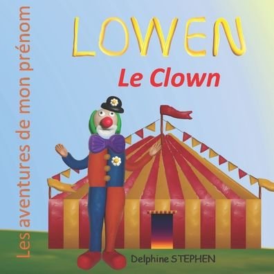 Cover for Delphine Stephen · Lowen le Clown (Paperback Bog) (2020)