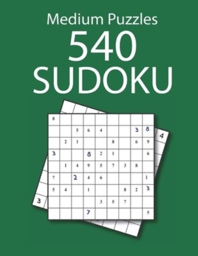 Cover for Kaj Printing · 540 Medium Sudoku Puzzles (Paperback Bog) (2020)