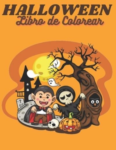 Cover for Trendy Art · Halloween Libro de Colorear (Paperback Book) (2020)