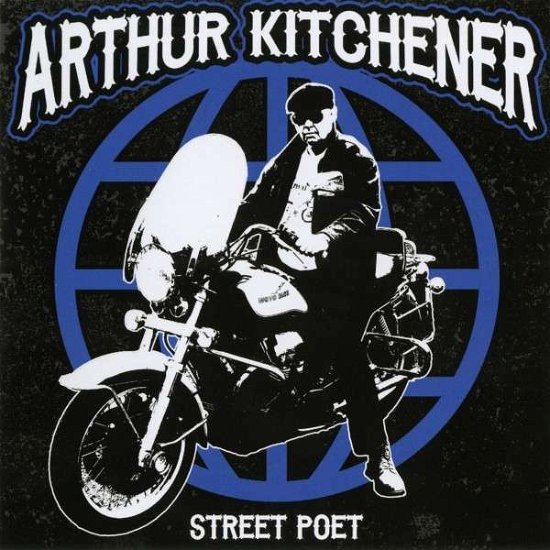 Arthur Kitchener · Street Poet (CD) (2014)