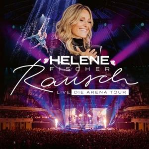 Cover for Helene Fischer · Rausch Live (Die Arena-tour) (CD) (2024)