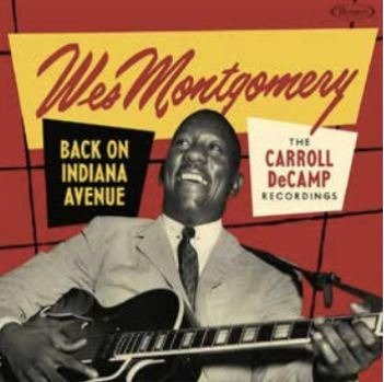 Cover for Montgomery Wes · Back on Indiana Avenue (Carroll Decamp Rec.) 2 LP RSD (LP) (2021)