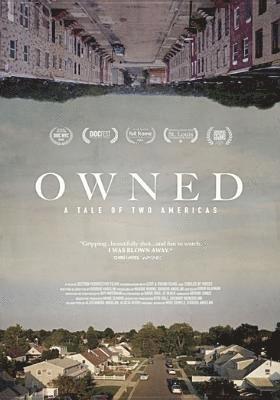 Cover for Owned: a Tale of Two Americas (DVD) (2019)