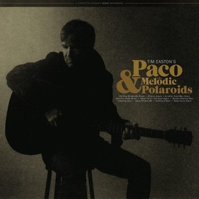 Cover for Tim Easton · Paco &amp; the Melodic Poloroids (CD) (2022)