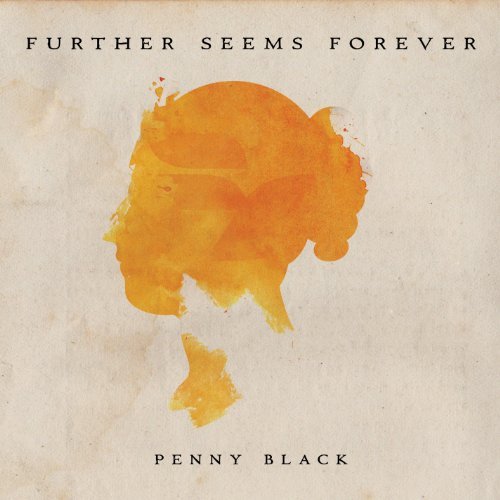 Cover for Further Seems Forever · Penny Black (CD) [Digipak] (2012)