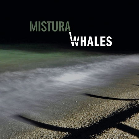 Cover for Mistura · Whales (CD) (2021)