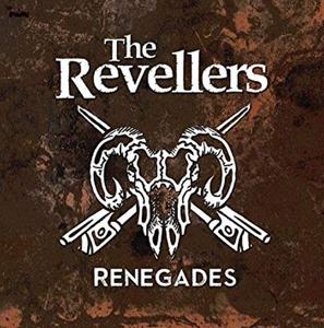 Cover for The Revellers · Renegades (CD)