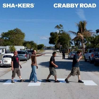Cover for Shakers · Crabby Road (CD) (2011)