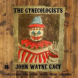 Cover for Gynecologists · John Wayne Gacy (LP) (2020)