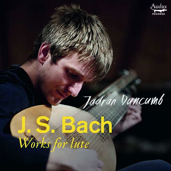 Bach Works for Lute - Jadran Duncumb - Musikk - AUDAX - 3770004137282 - 19. februar 2021