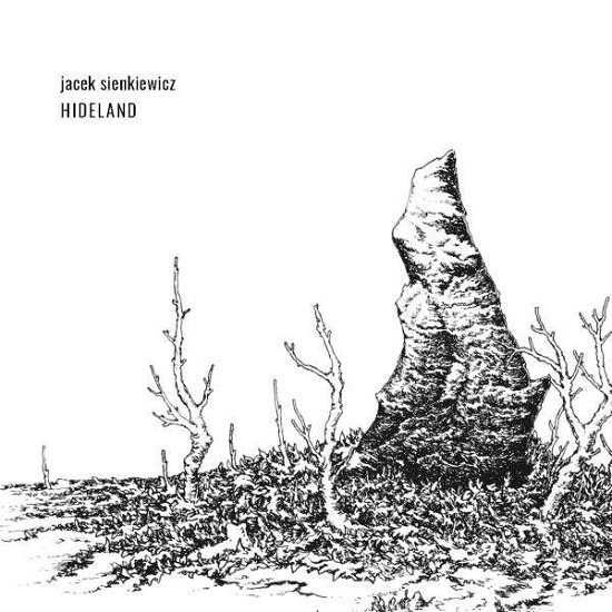 Hideland - Jacek Sienkiewicz - Música - RECOGNITION - 4260038313282 - 8 de julho de 2016