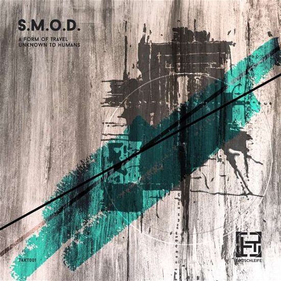 A Form of Travel Unknown - Smod - Musik - Taktschleife - 4260075071282 - February 1, 2019
