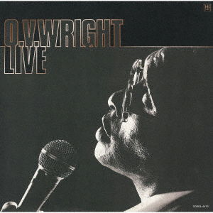 Cover for O.v. Wright · Live in Japan (CD) [Japan Import edition] (2021)