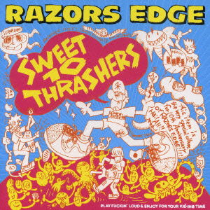 Cover for Razors Edge · Sweet 10 Thrashers (CD) [Japan Import edition] (2006)