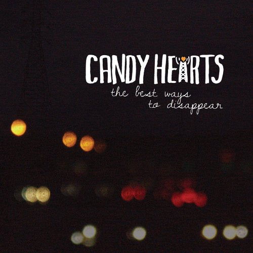 Cover for Candy Hearts · The Best Ways to Disappear (CD) (2022)