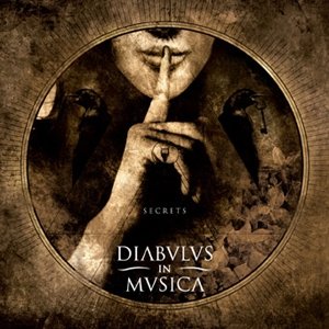 Secrets - Diabulus In Musica - Música - METAL BLADE RECORDS JAPAN CO. - 4562180721282 - 25 de agosto de 2010