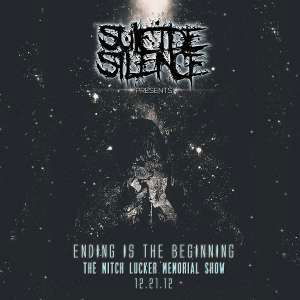 The Mitch Lucker Memorial Show -ending is the Beginning - Suicide Silence - Musiikki - WORD RECORDS VERITA NORTE - 4562387195282 - keskiviikko 9. heinäkuuta 2014