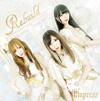 Cover for Empress · Rebuild (CD) [Japan Import edition] (2023)