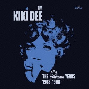 Cover for Kiki Dee · I`m Kiki Dee - the Fontana Years 1963-1968 &lt;limited&gt; (CD) [Japan Import edition] (2013)