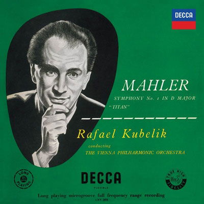 Rafael Kubelik · Mahler: Symphony No.1 Titan / Tchaikovsky